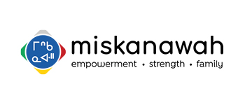 Miskanawah. Empowerment. Strength. Family.